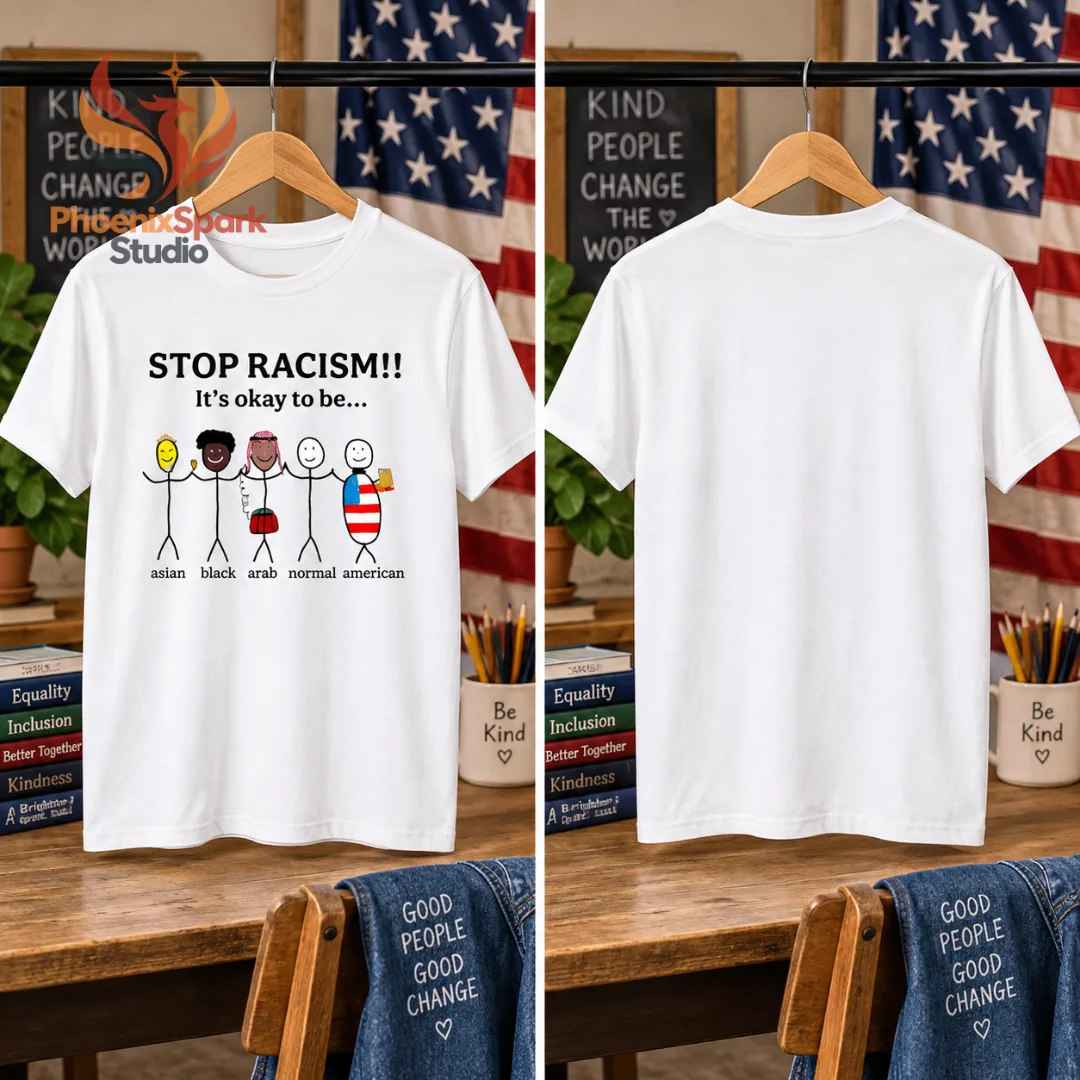 Stop Racism It is Okay To Be Normal Meme T Shirt 2026 Stick Figure Graphic Tee